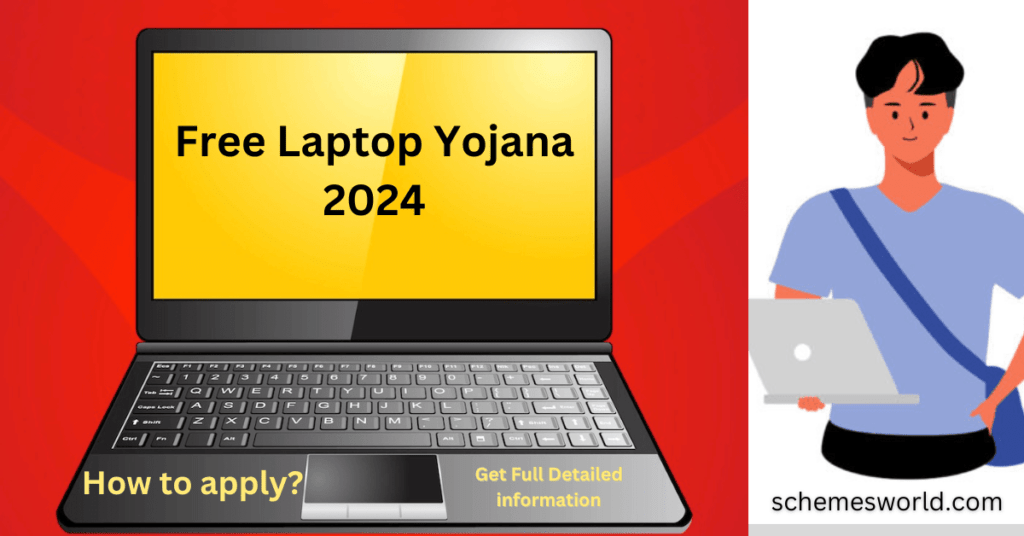 Free Laptop Yojana 2024 Eligibility Documents Required How To Apply